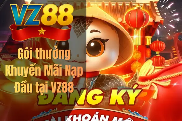 Gói thưởng Khuyến Mãi Nạp Đầu tại VZ88